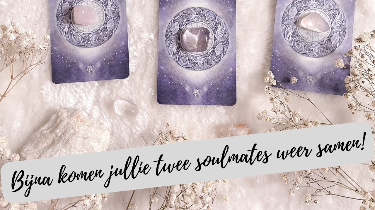 Verlenging - (22 februari 2023) Bijna komen jullie twee soulmates weer samen!