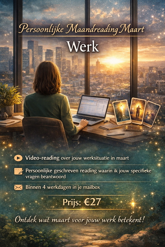 Persoonlijke Maandreading Maart — Werk
