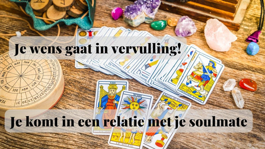 Verlenging - (9 september 2023) Je wens gaat in vervulling! Je komt in een relatie met je soulmate