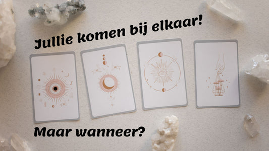 Verlenging - (4 januari 2023) Jullie komen bij elkaar! Maar wanneer?
