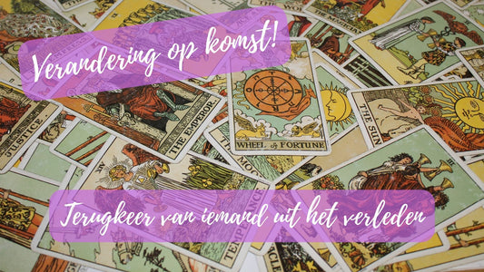 Verlenging - (19 februari 2023) Verandering op komst! Terugkeer van iemand uit het verleden