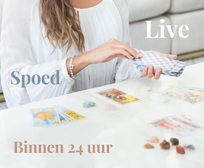 Spoed / Live Reading (binnen 24 uur, ca 3 onderwerpen mogelijk)